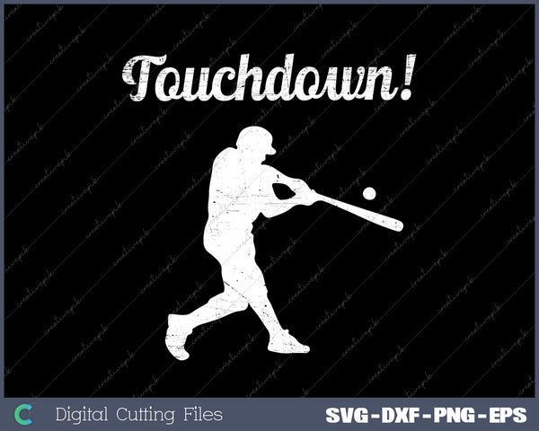 Touchdown Baseball Vintage Retro Baseball SVG PNG Cutting Printable Files