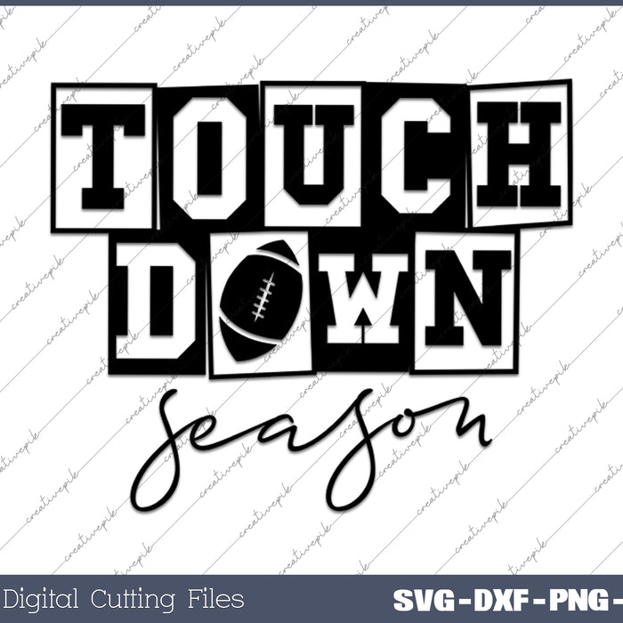 Touchdown Season SVG PNG Cutting Printable Files