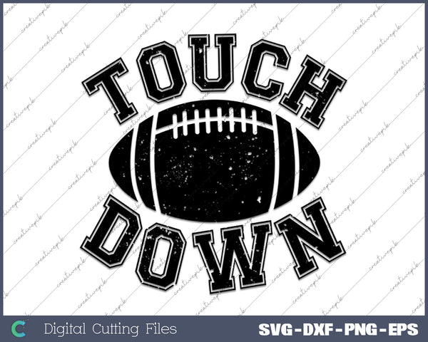 Touchdown Season Game Day Sports SVG PNG Cutting Printable Files