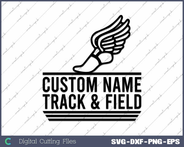 Track And Field Custom Name SVG PNG Cutting Printable Files