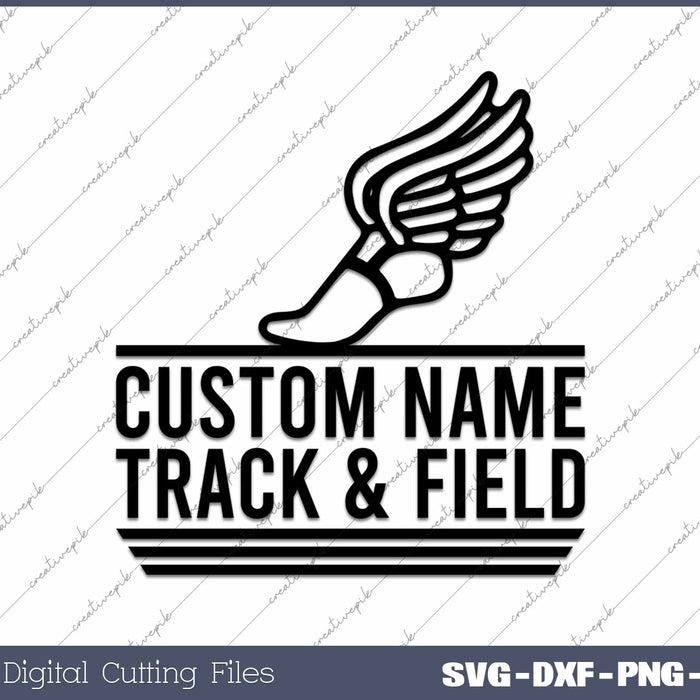 Track And Field Custom Name SVG PNG Cutting Printable Files