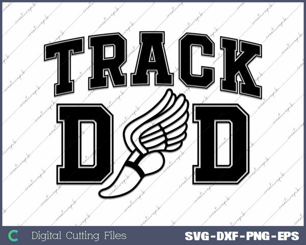 Track Dad Winged Running Shoe SVG Cutting Printable Files