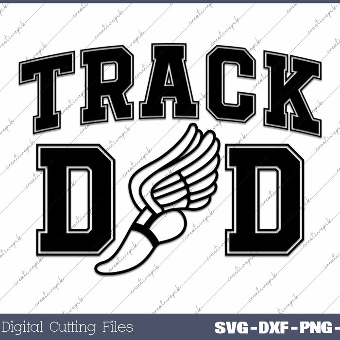 Track Dad Winged Running Shoe SVG Cutting Printable Files