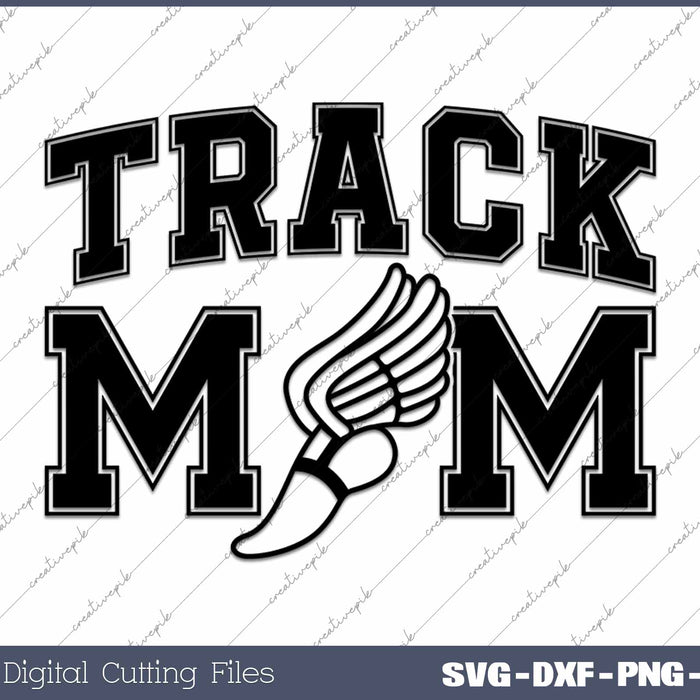 Track Mom Winged Running Shoe SVG PNG Cutting Printable Files