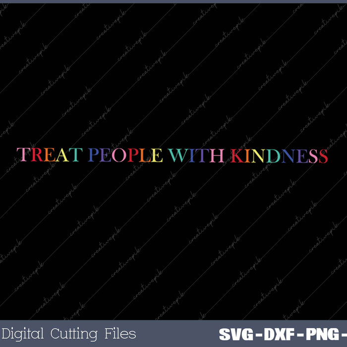 Treat People With Kindness Pullover SVG PNG Cutting Printable Files