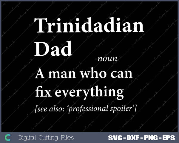 Trinidadian Tobagonian Dad Definition Tee Trinidad