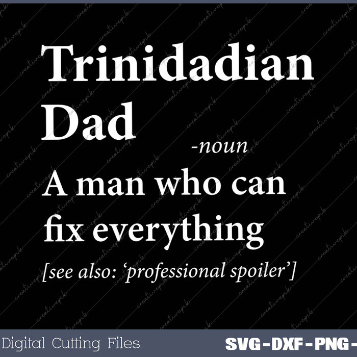 Trinidadian Tobagonian Dad Definition Tee Trinidad