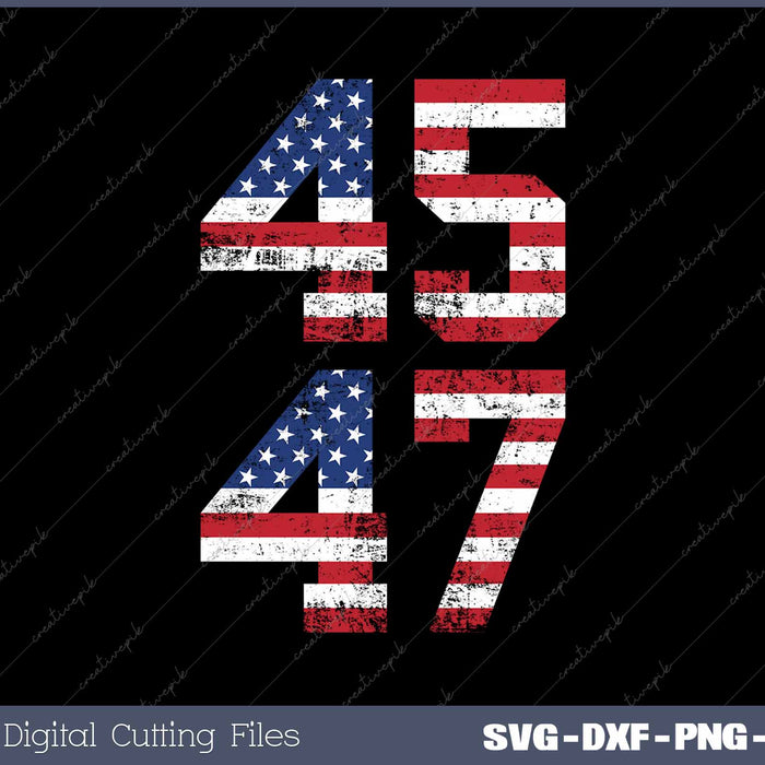 Trump 2024 45 47 Vintage USA SVG PNG Cutting Printable Files