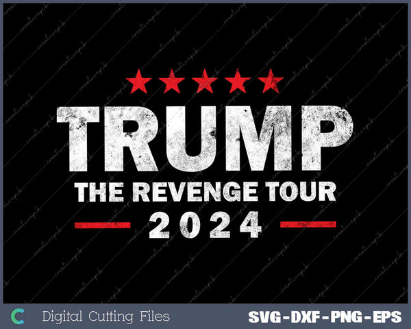 Trump The Revenge Tour 2024 Vintage 