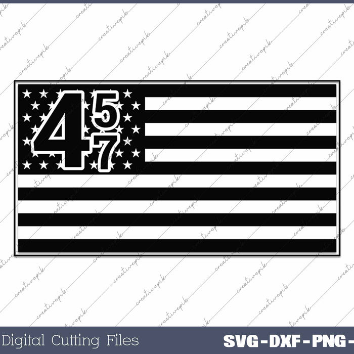 Trump 45 47 President Trump Conservative Republican SVG PNG Cutting Printable Files