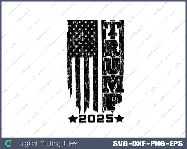 Trump American Flag 2025 SVG PNG Cutting Printable Files