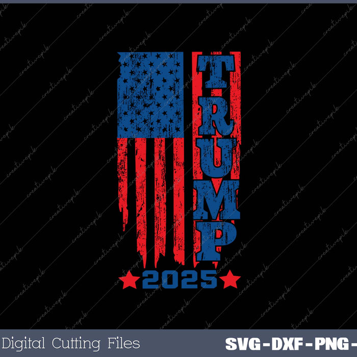 Trump American Flag 2025 SVG PNG Cutting Printable Files