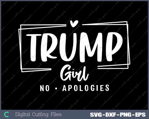 Trump Girl No Apologies Election 2024