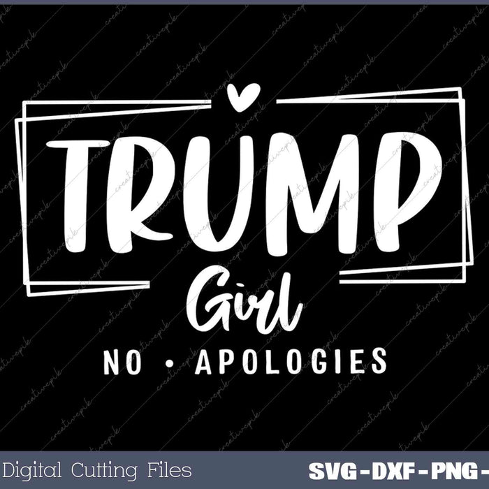 Trump Girl No Apologies Election 2024