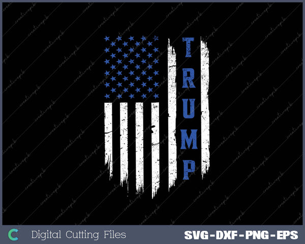 Trump Police Thin Blue Line Republican Cop USA Flag SVG PNG Cutting Printable Files