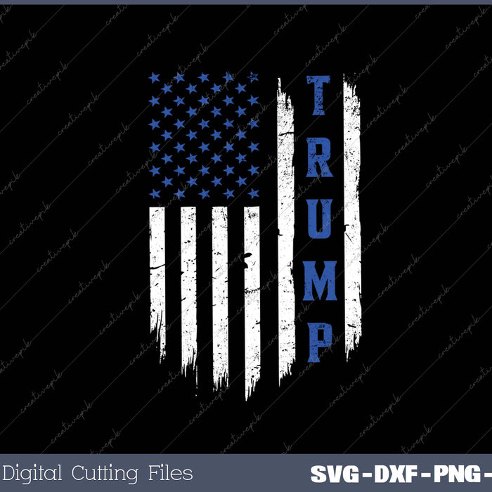 Trump Police Thin Blue Line Republican Cop USA Flag SVG PNG Cutting Printable Files