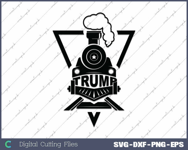 Trump Train President Donald Trump SVG PNG Cutting Printable Files