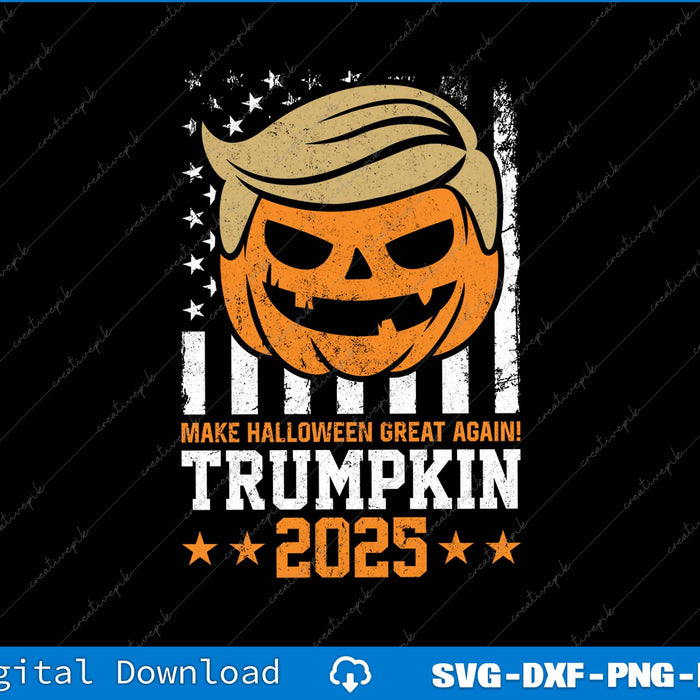 Pumpkin with Trump hairstyle on an American flag with text 'Make Halloween Great Again Trumpkin 2025' on a black background.