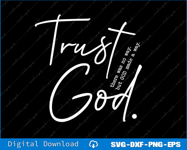 White text 'Trust God' on a black background with blue border and text at the bottom.