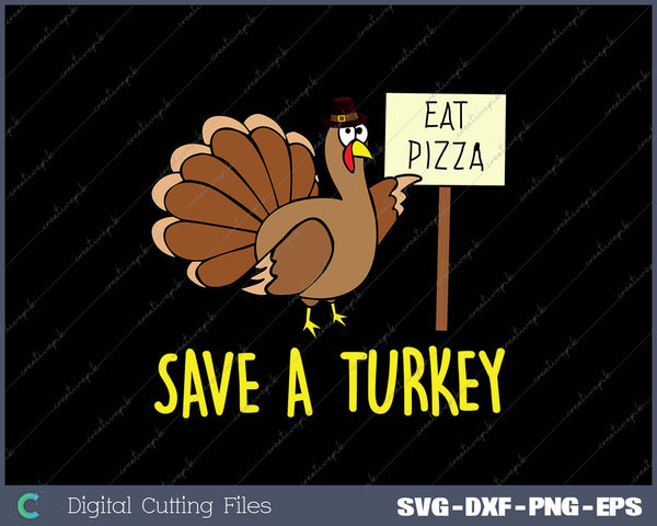 Turkey Eat Pizza Vegan Thanksgiving Matching SVG PNG Cutting Printable Files