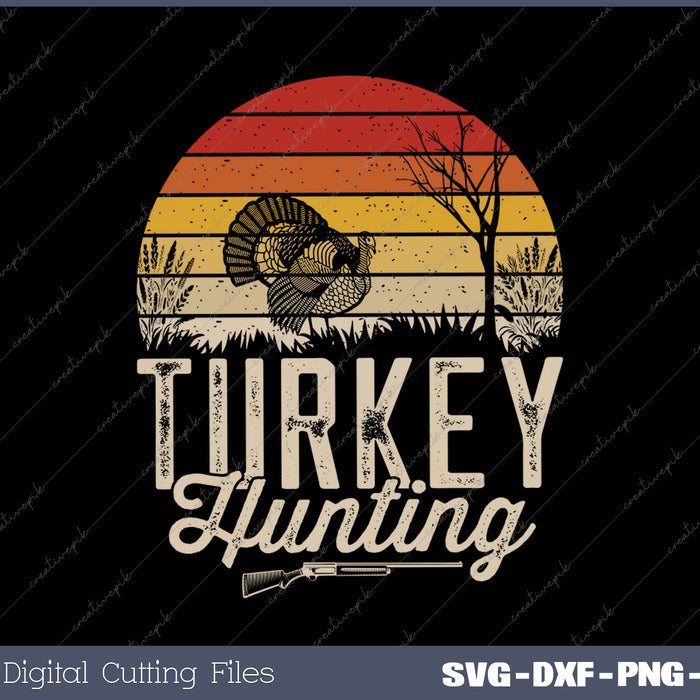 Turkey Hunting Gear for Turkey Hunter SVG PNG Cutting Printable Files