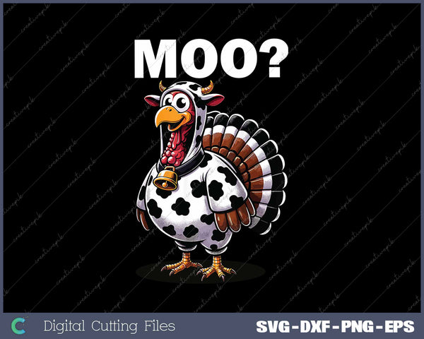 Turkey Moo Funny Thanksgiving 