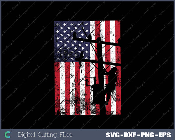 USA Patriotic Lineman Gift Lineman SVG PNG Cutting Printable Files