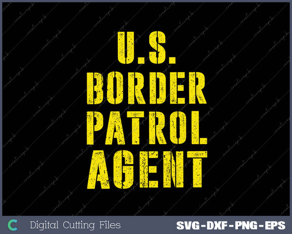 US Border Patrol Agent SVG PNG Cutting Printable Files