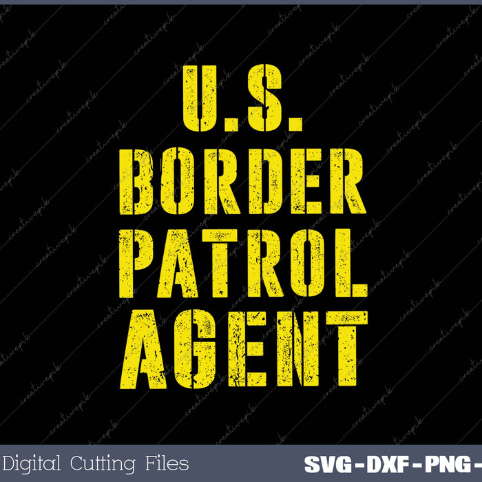 US Border Patrol Agent SVG PNG Cutting Printable Files