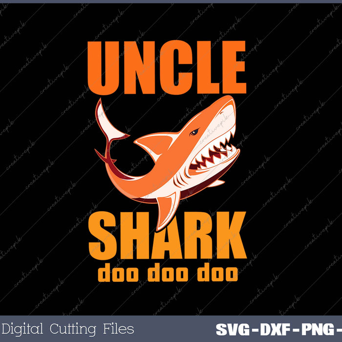 Uncle Shark doo doo doo Tee Family Shark Halloween SVG PNG Cutting Printable Files