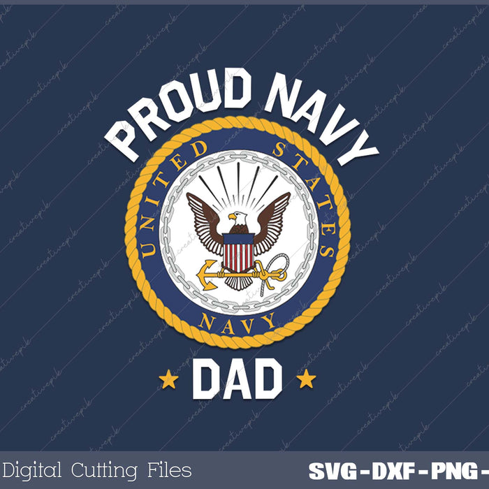 United States Navy Father's Day Proud Navy Dad Collegiate SVG PNG Cutting Printable Files