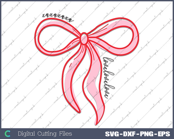 Valentine Coquette Bow Valentine Day SVG PNG Cutting Printable Files