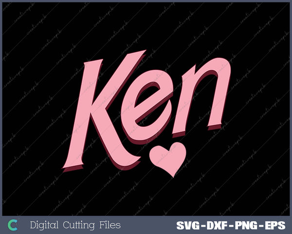 Valentines Ken Love SVG PNG Cutting Printable Files