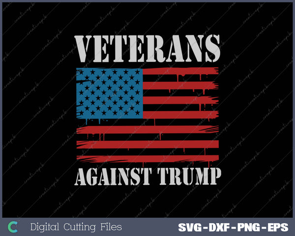 Veterans Against Trump American Flag SVG PNG Cutting Printable Files