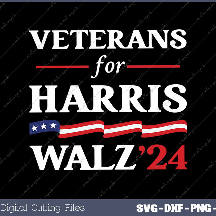 Veterans For Harris Walz 2024 Vote Tim Walz Kamala Harris