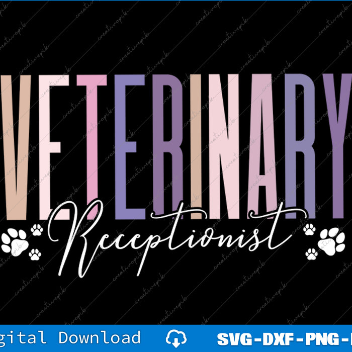 Text 'Veterinary Receptionist' with paw prints on a black background, digital download options shown.