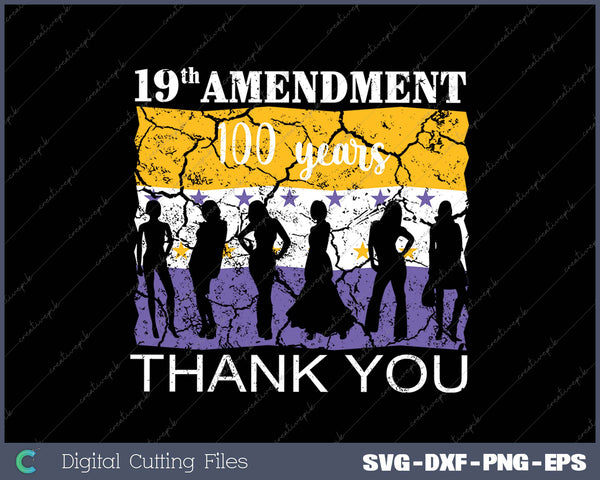 Vintage 19th Amendment 1920 Victory Flag Thank You Women SVG PNG Cutting Printable Files 