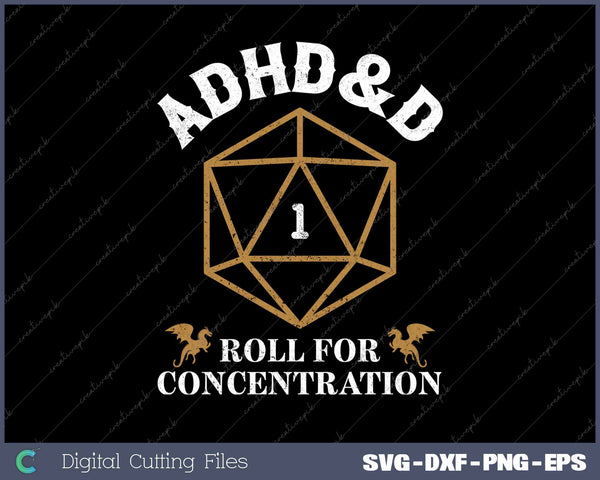 Vintage ADHD&D Roll For Concentration DnD SVG PNG Printable Files