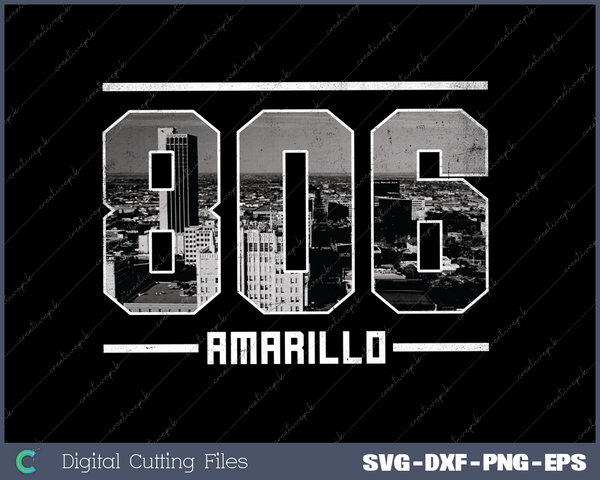 Vintage Amarillo 806 Area Code Texas Skyline SVG Cut files