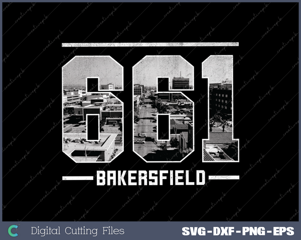 Vintage Bakersfield 661 Area Code California Skyline SVG Cut files