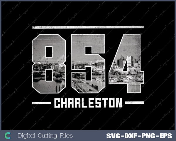 Vintage Charleston 854 Area Code South Carolina Skyline SVG Cut files