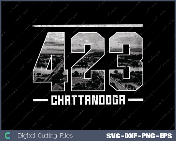 Vintage Chattanooga 423 Area Code Tennessee Skyline SVG Cut files