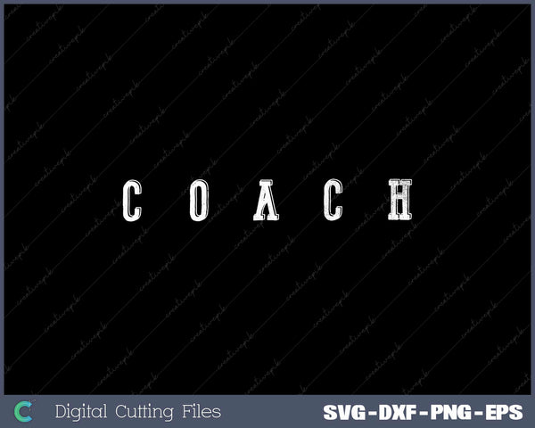 Vintage Coach Old Retro Coach's Gift Sports SVG File