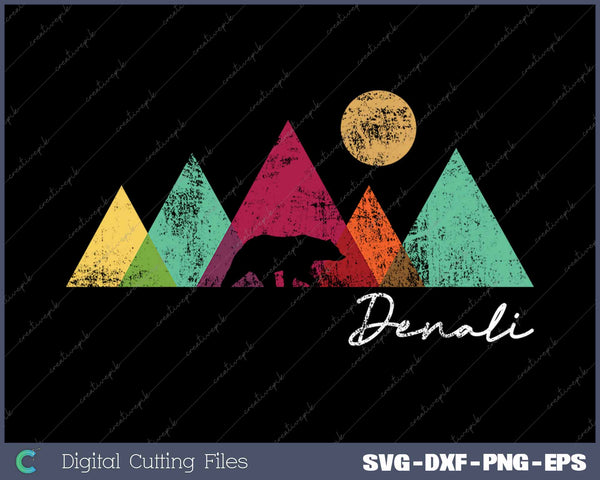 Vintage Denali National Park Retro SVG PNG Cutting Printable Files