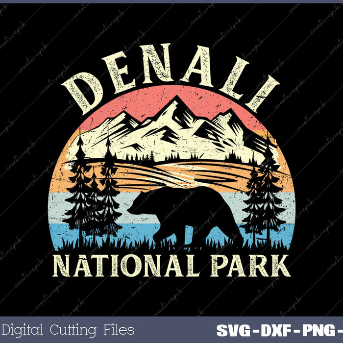 Vintage Denali National Park Retro Mount SVG PNG Cutting Printable Files