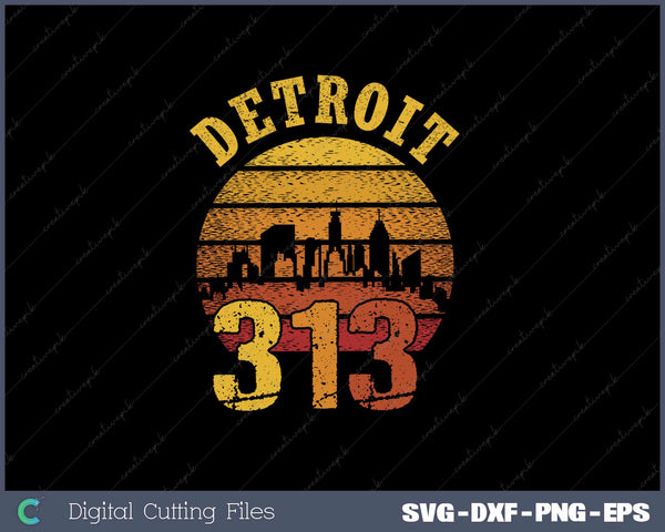 Vintage Detroit Michigan 313 Area SVG PNG Cutting Printable Files