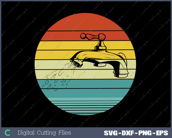 Vintage Faucet Plumbing Gifts Men Women Plumber Pipefitter SVG PNG Cutting Printable Files