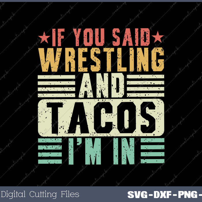 Vintage Funny Wrestling And Tacos Novelty Sports
