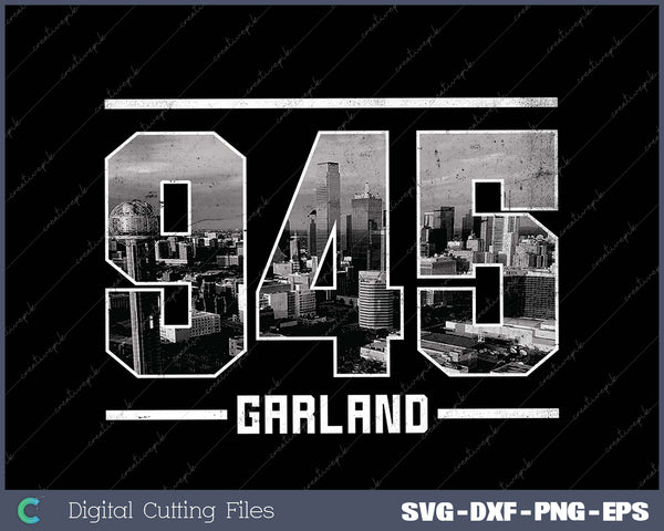 Vintage Garland 945 Area Code Texas Skyline SVG Cut files