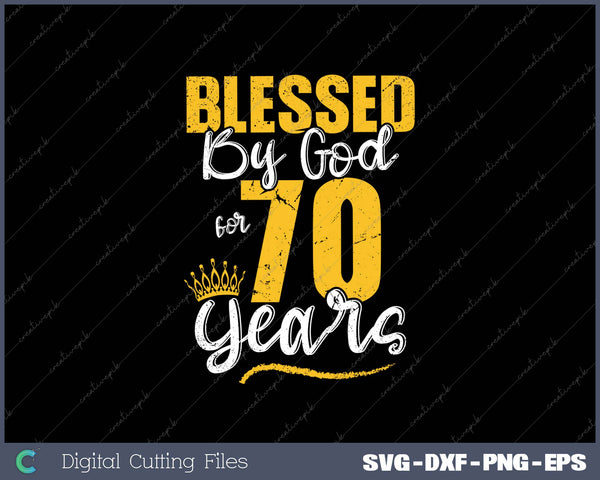 Vintage Happy 70 years Blessed by God for 70th Birthday gift